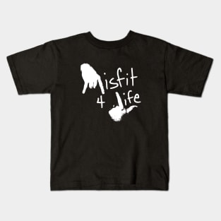 Misfit 4 Life Kids T-Shirt